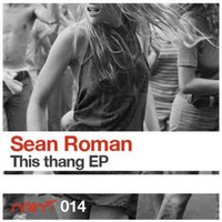Sean Roman - Get This Thang EP