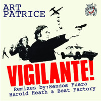 Art Patrice - Vigilante