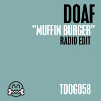 DOAF - Muffin Burger
