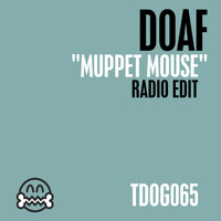 DOAF - Muppet Mouse