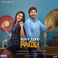 Pavan - Love Life And Pakodi (Original Motion Picture Soundtrack)