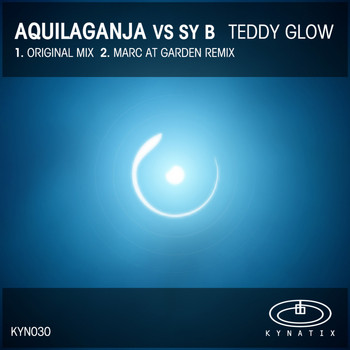 Aquilaganja vs Sy B - Teddy Glow