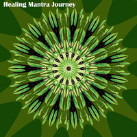 Glorious Meditation Tones - Healing Mantra Journey