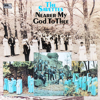 The Savettes Choral Group - Nearer My God to Thee