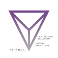 Catacombs - Dimension / Chang Caine