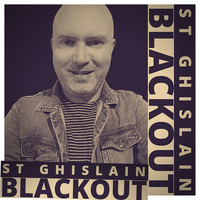 St Ghislain - Blackout