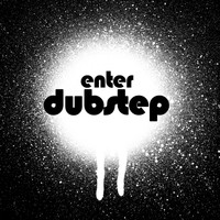 Durty Phresh - Enter Dubstep 2