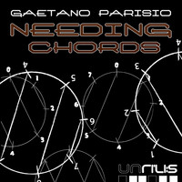 Gaetano Parisio - Needing Chords
