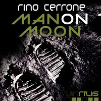 Rino Cerrone - Man On Moon