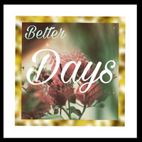 Resonance - Better Days