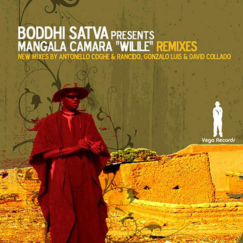 Boddhi Satva & Mangala Camara - Wilile Remixes