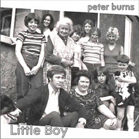 Peter Burns - Little Boy