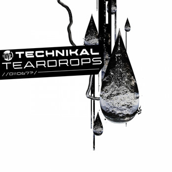 Technikal - Teardrops
