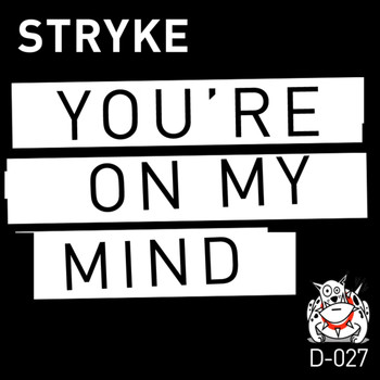 Stryke - You're On My Mind