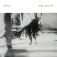 Field - Cocoon