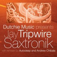 Jay Tripwire - Saxtronik