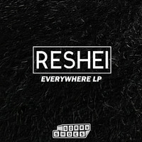 Reshei - Everywhere LP