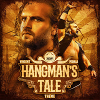 Vincent Pedulla - Hangman's Tale (Adam Page Theme)