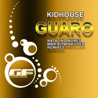 Kidhouse - Guaro