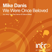 Mike Danis - We Were Once Beloved