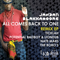 Jahdan Blakkamoore - All Comes Back To One Remix EP