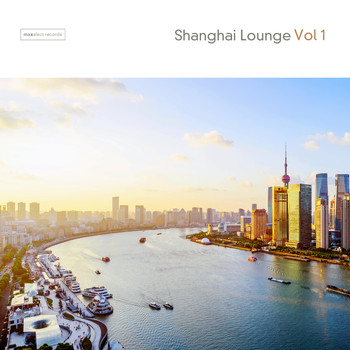 Various Artists - Shanghai Lounge