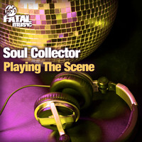 Soul Collector - Playing The Scene