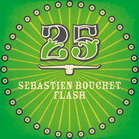 Sebastien Bouchet - Flash EP