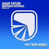 Adam Taylor - Unspoken Existence