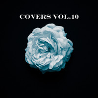 Chill With Lofi - Covers Vol. 10 (Explicit)