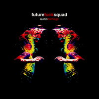 Future Funk Squad - Audio Damage