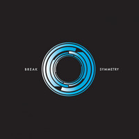 Break - Symmetry