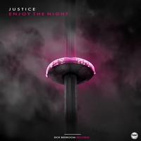 Justice - Enjoy The Night