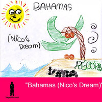Louie Vega - Bahamas (Nico's Dream)