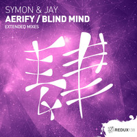 Symon & Jay - Aerify / Blind Mind