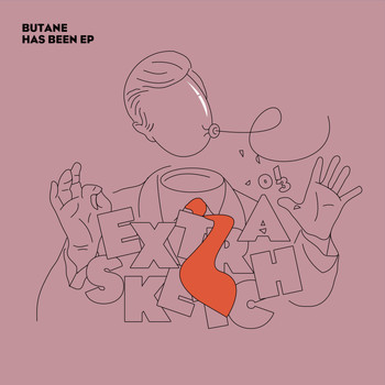 Butane - Has Been EP