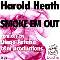 Harold Heath - Smoke em Up