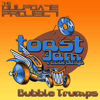 The Gulf Gate Project - Bubble Trumps