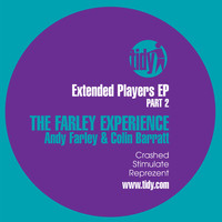 Andy Farley & Colin Barratt - Extended Players EP, Pt. 2