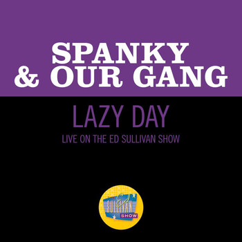 Spanky & Our Gang - Lazy Day (Live On The Ed Sullivan Show, December 17, 1967)