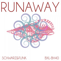 Schwarz & Funk - Runaway