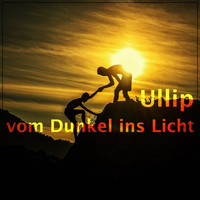 Ullip - Vom Dunkel ins Licht