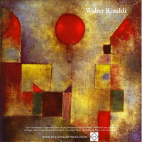 Walter Rinaldi - Liszt: Love Dream & La Campanella / Bach: Toccata and Fugue in D Minor & "Great" / Pachelbel: Canon in D Major for Organ / Mozart: Sonata Facile & Turkish March / Frescobaldi: Works / Walter Rinaldi: Works / Satie: Gymnopedies (Remastered)