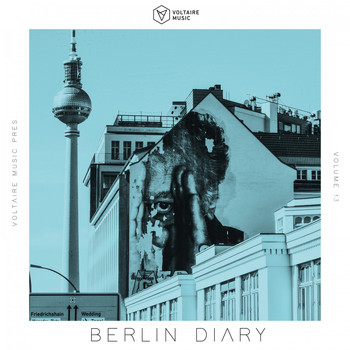Various Artists - Voltaire Music Pres. The Berlin Diary, Vol. 13