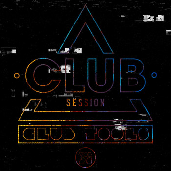 Various Artists - Club Session Pres. Club Tools, Vol. 24 (Explicit)