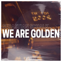 Sebastian Schalk - We Are Golden