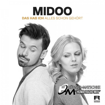 Midoo - Das hab ich alles schon gehört (HüMa Radio Mix)