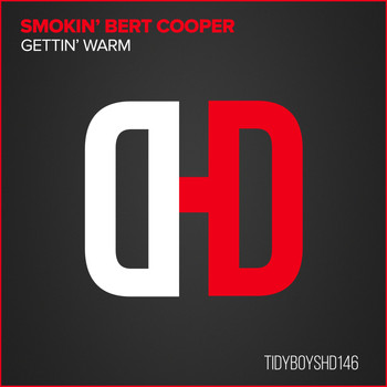 Smokin' Bert Cooper - Gettin' Warm