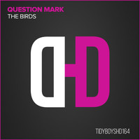 Question Mark - The Birds