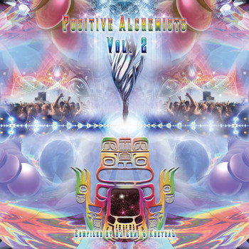 Various Artists - Positive Alchemists, Vol. 2